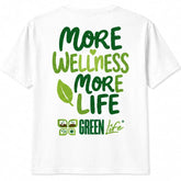 Green Life T-Shirt "More Wellness, More Life" Charity Edition